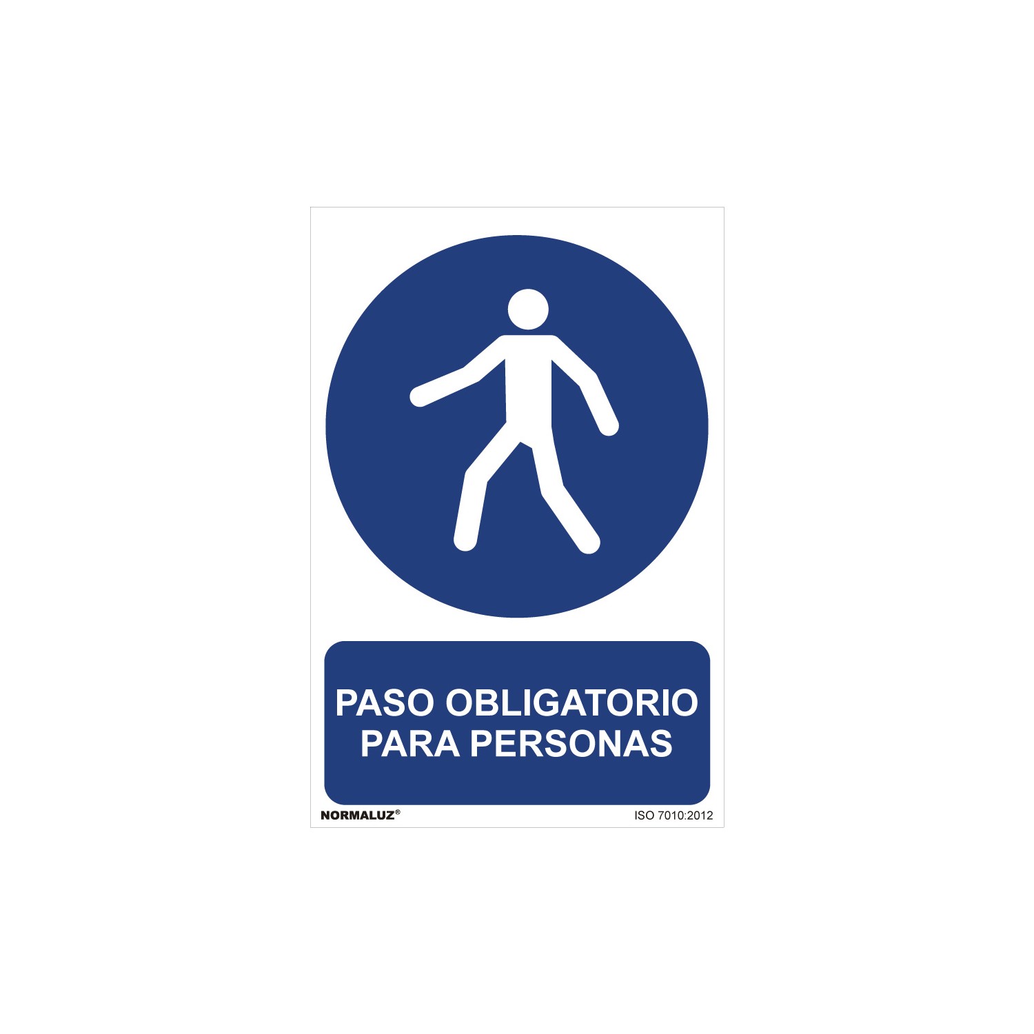 Cartel "paso obligatorio para personas" (pvc 0,7mm) 30x40cm normaluz