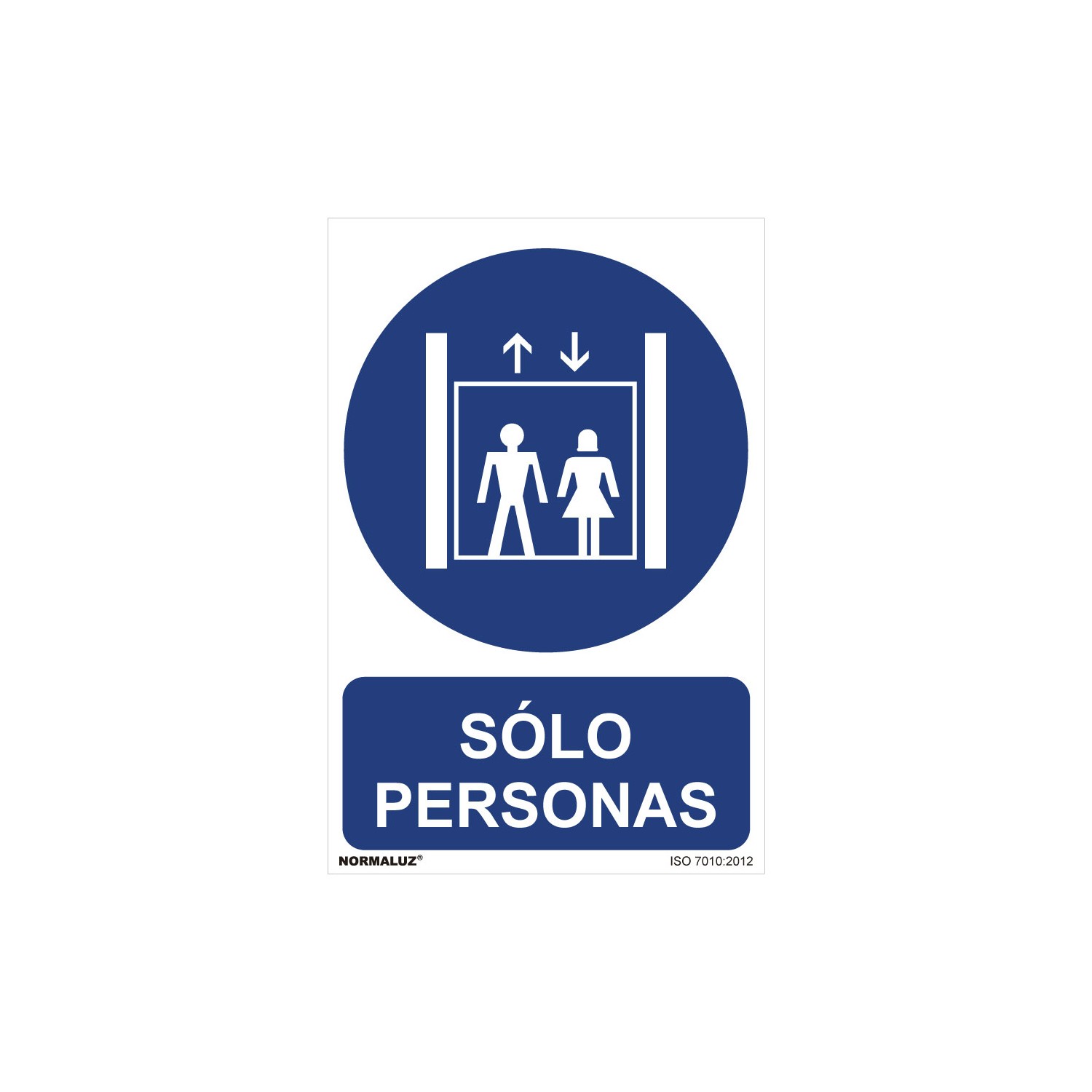 Cartel "solo personas" (pvc 0,7mm) 30x40cm normaluz